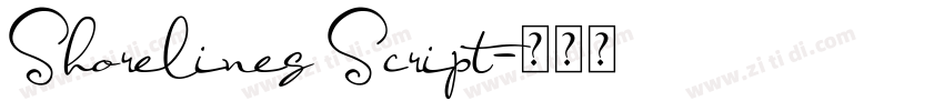 Shorelines Script字体转换 Shorelines Script字体转换